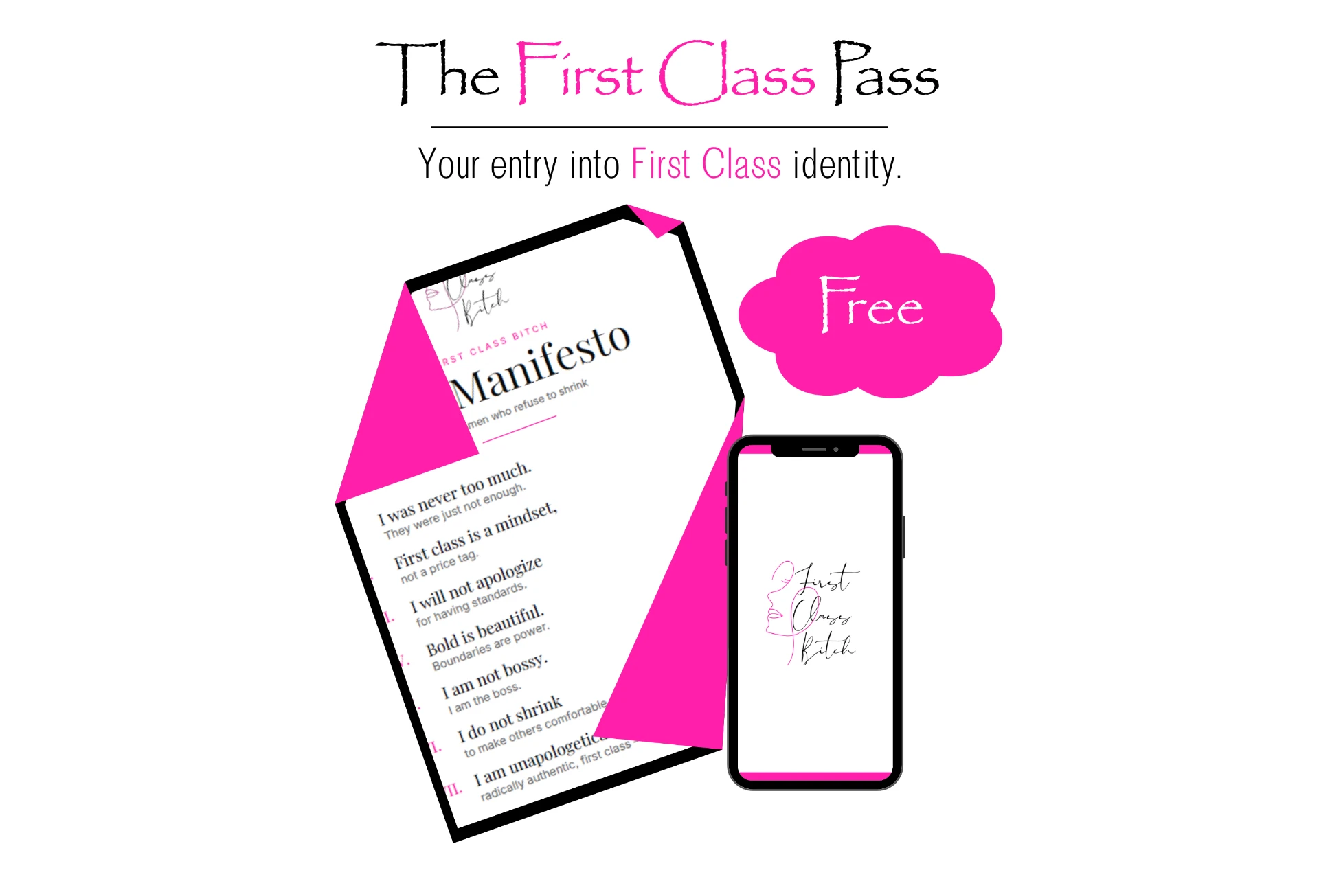 The First Class Pass
